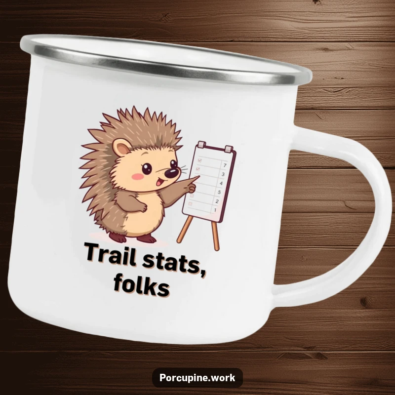 Funny camping mug with a porcupine pointing at a chart, combining outdoor utility with insightful office humor.
