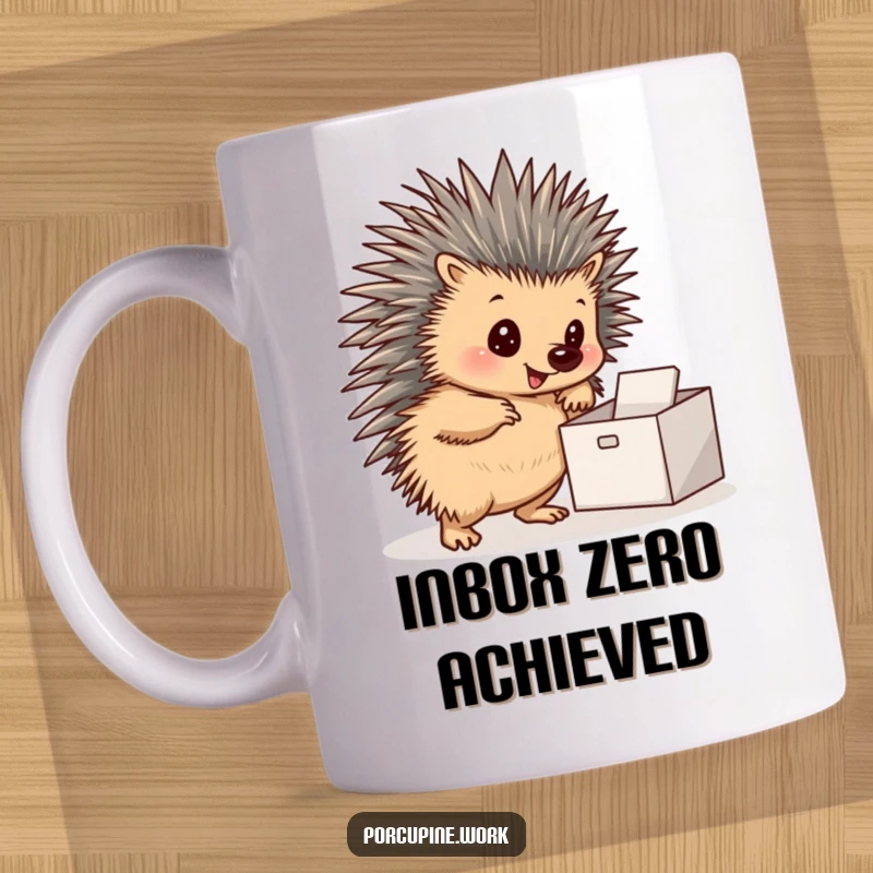 Funny mug featuring a porcupine posing confidently beside a perfectly neat inbox, symbolizing productivity and humor.
