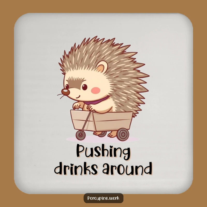 Funny Porcupine Rolling Cart Coaster: Happy Hauler for Hilarious Drinks