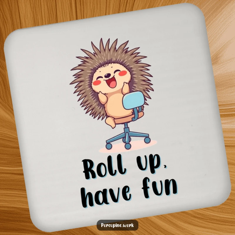 Funny drink coaster featuring a porcupine riding an office chair with glee, adding playful humor to any surface.