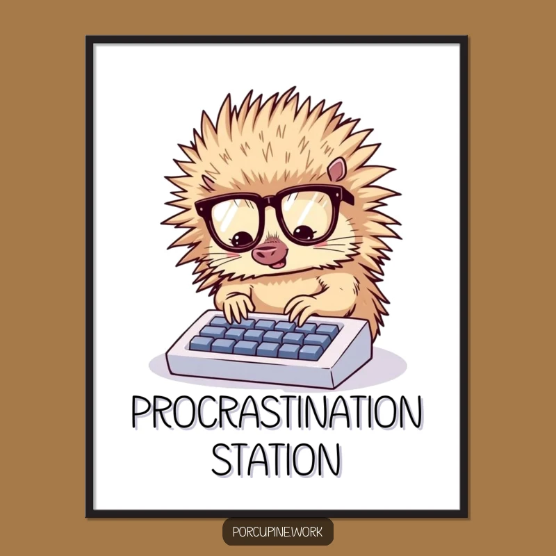 Funny Porcupine Typist Poster: Desk Decor, A Hilarious Gift Idea!
