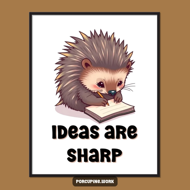 Funny Porcupine Organizer Poster - Quirky Notes, Perfect Funny Gift!