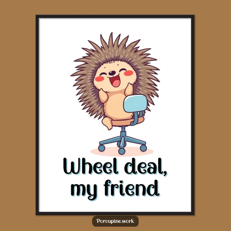 Funny Porcupine Office Chair Poster: Hilarious Desk Art for Your Space