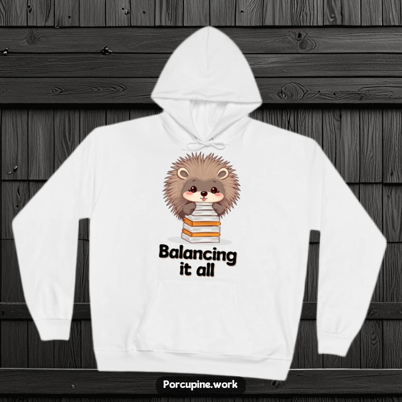 Funny hoodie depicting a porcupine with papers perfectly balanced on its quills, representing organizational skills.