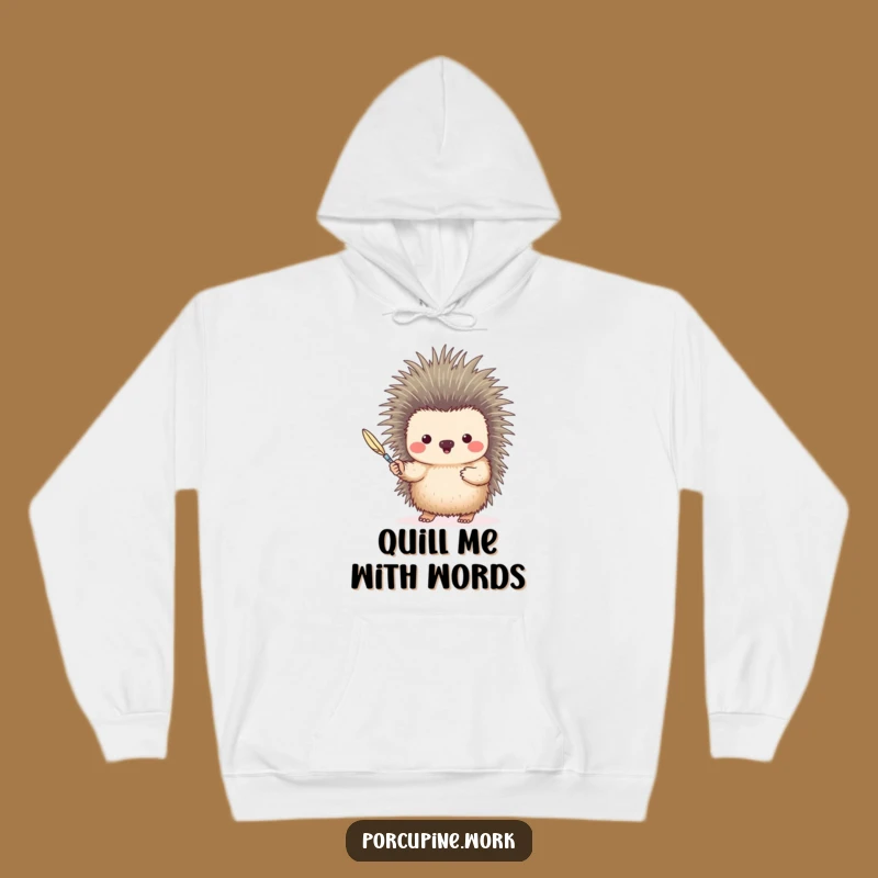 Funny Quill Pen Porcupine Hoodie: Cozy Comfort for Your Creative Writing