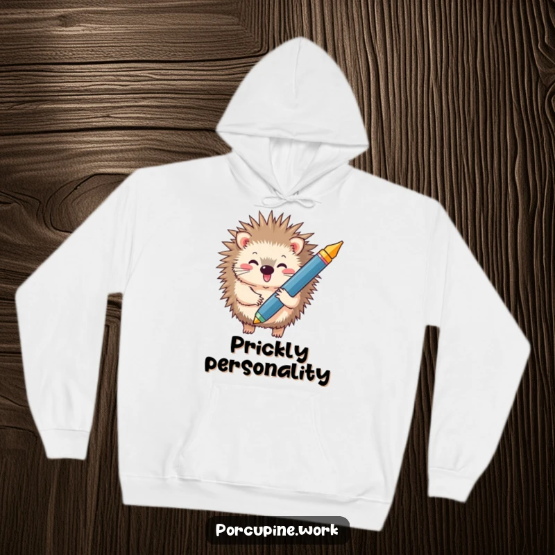 Funny hoodie depicting a happy porcupine with a huge pen, radiating creative energy and warmth.