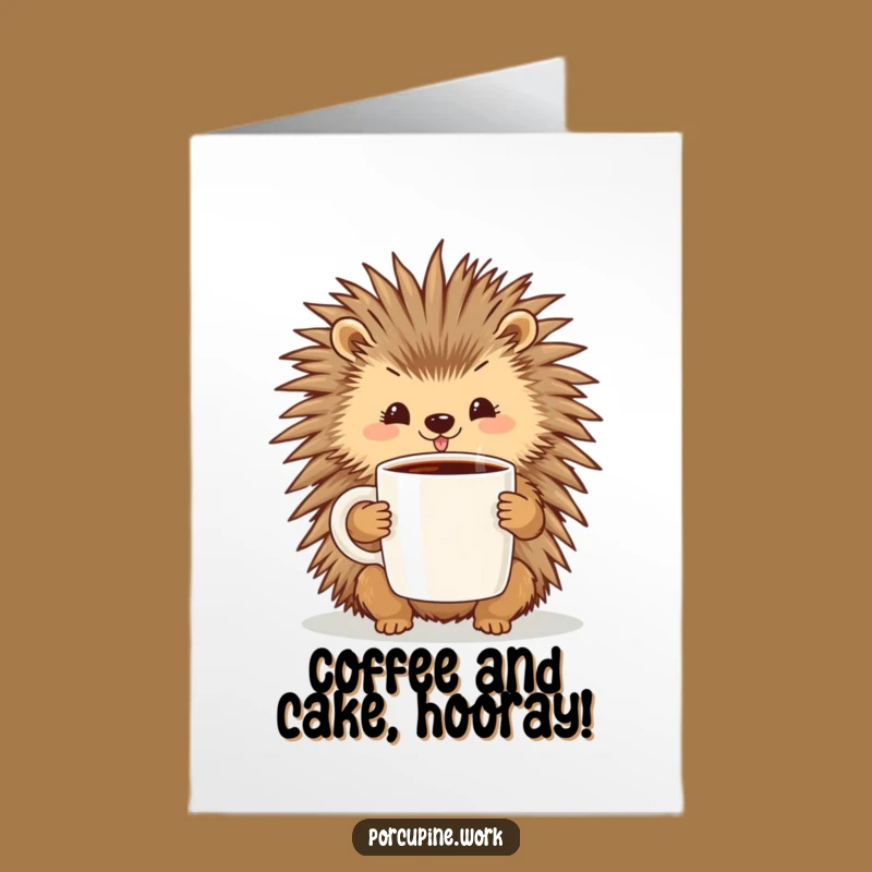 Free Printable Birthday Card: Coffee Loving Porcupine - Hilarious Caffeine Boost Gift!
