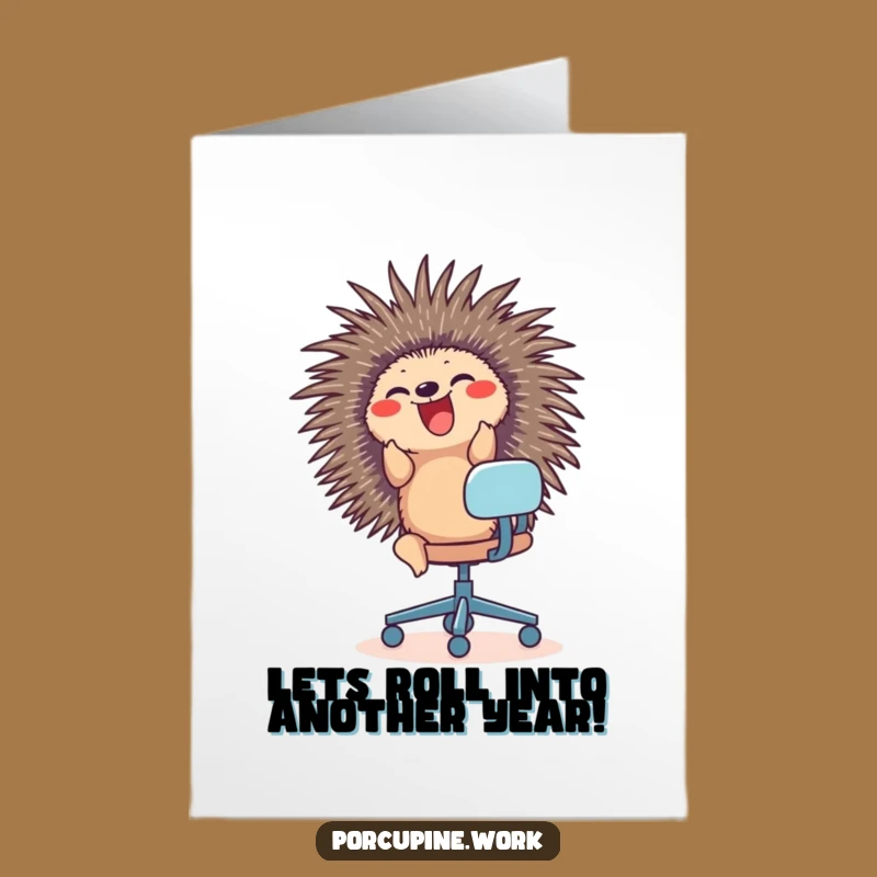 Free Printable Birthday Card: Glee Porcupine Office Chair - Funny Downloadable Gift