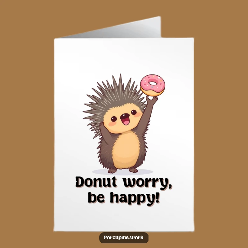 Free Printable Birthday Card: Porcupine's Donut Victory Dance - Funny Treat Downloadable Gift