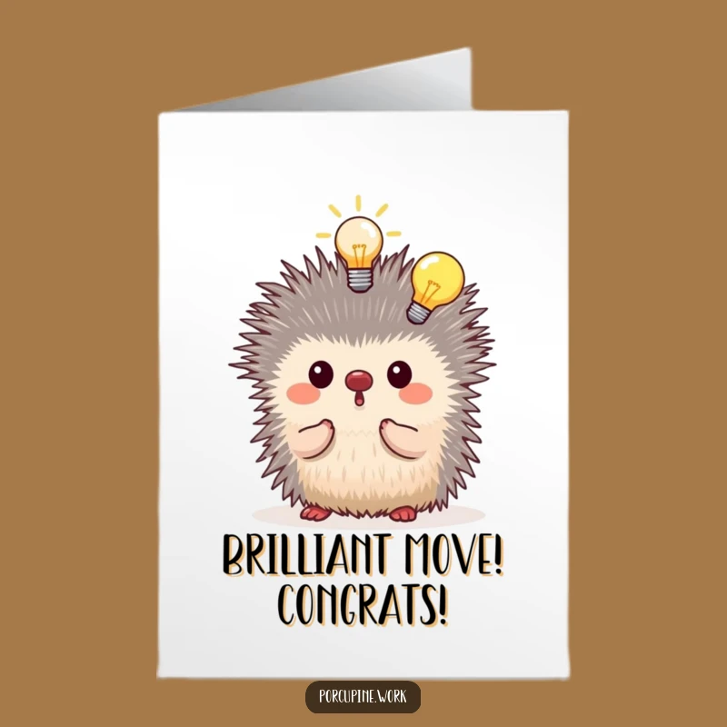 Free Printable Congrats Card: Eureka Porcupine Genius Funny Downloadable Gift
