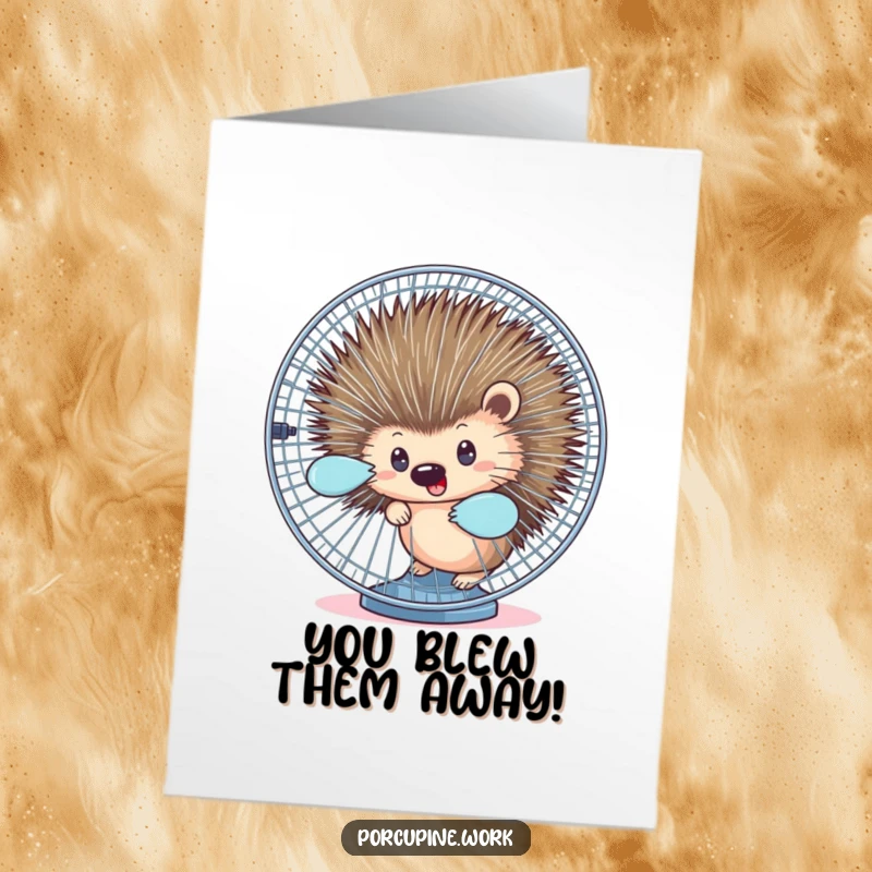 Funny Free Printable Congratulations Card: A porcupine peeking out from behind a spinning office fan, celebrating success.