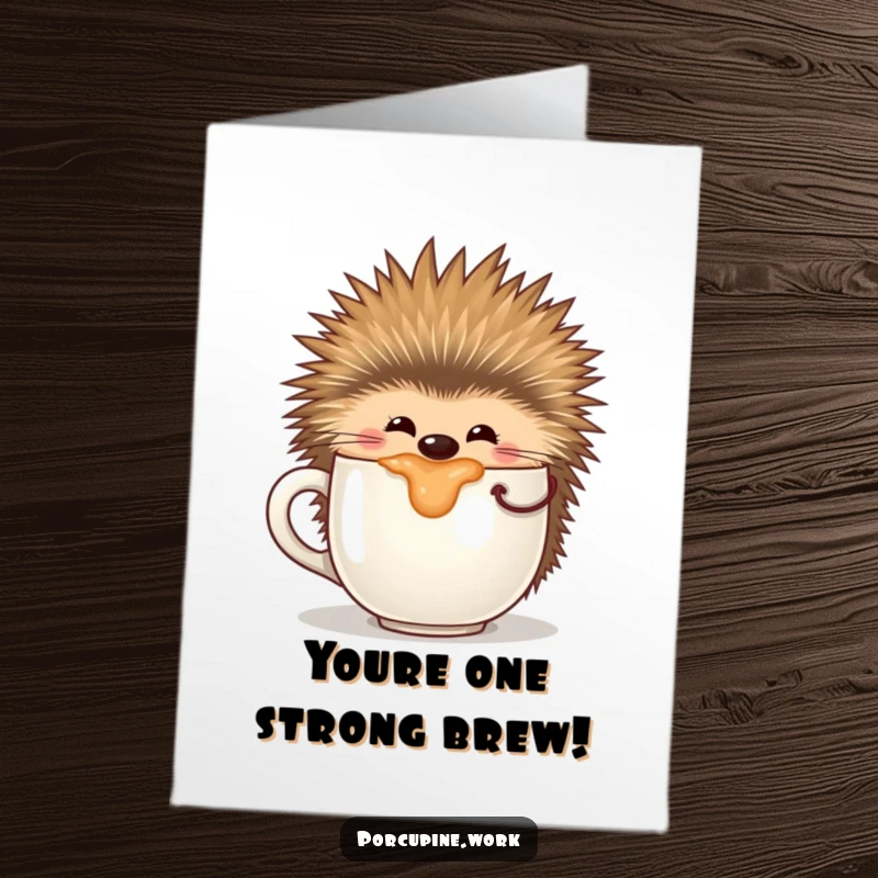 Funny Free Printable Congratulations Card: A content porcupine savors a large coffee mug, a perfect toast to achievement.
