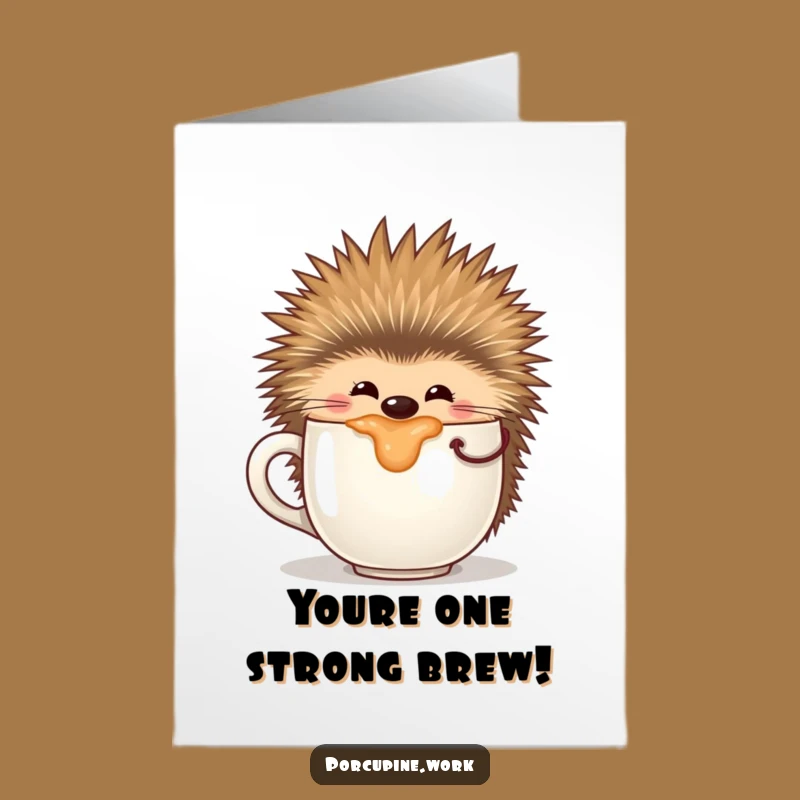 Free Printable Congratulations Card: Funny Porcupine Coffee Sip, Downloadable Celebration