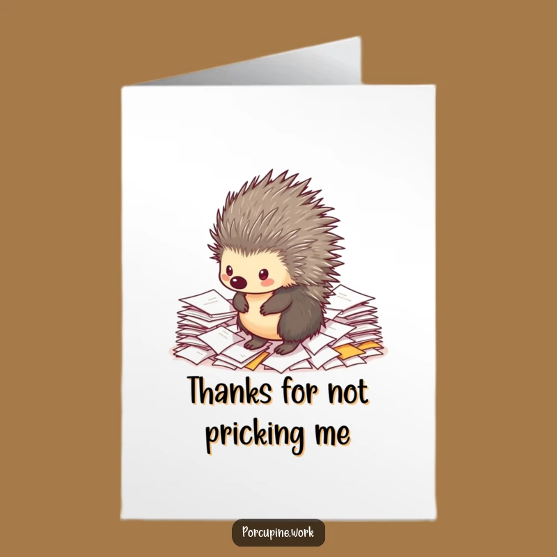 Free Printable Thank You Card: Amused Porcupine Tackling Tasks for a Funny Downloadable Gift