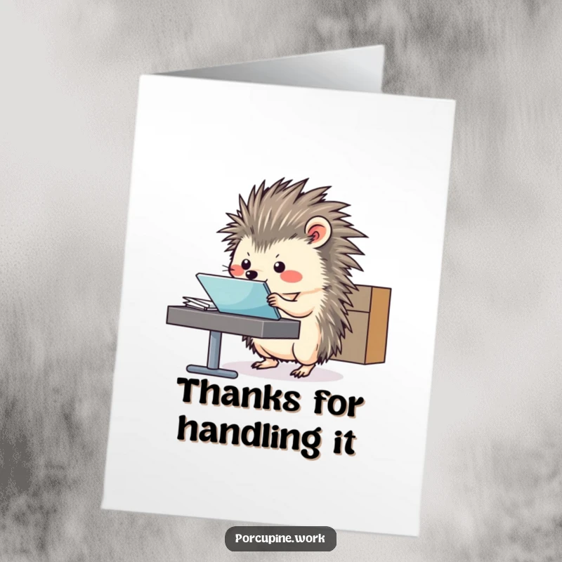 Funny Free Printable Thank You Card featuring a porcupine filing away documents with a flourish.