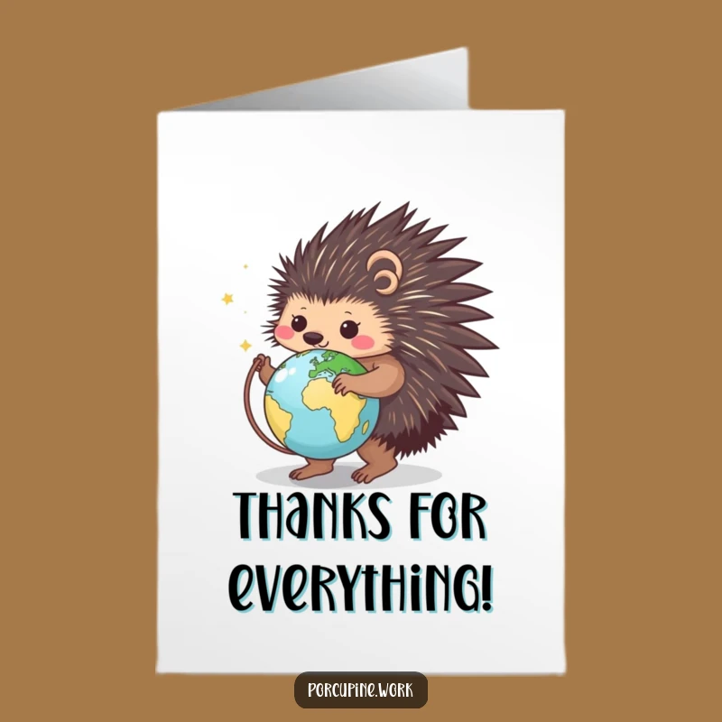 Free Printable Thank You Globe Porcupine Card - World of Thanks Downloadable