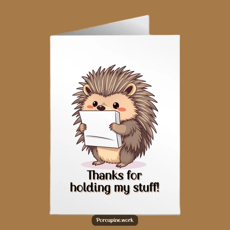 Funny Thank You Porcupine Papers Free Printable Card - Appreciative Humor!
