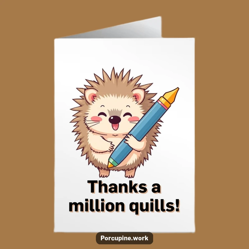 Hilarious Free Printable Thank You Card: Porcupine Pen Gratitude for a Downloadable Gift