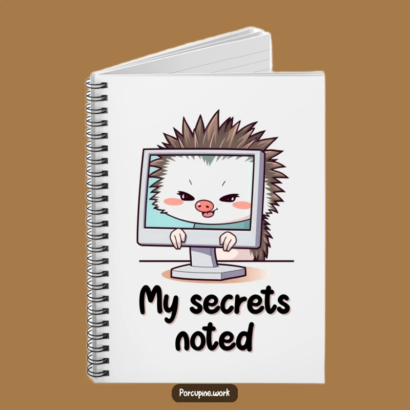 Funny Porcupine Ideas Notebook: Sly Grin Behind Monitor, Perfect Funny Gift