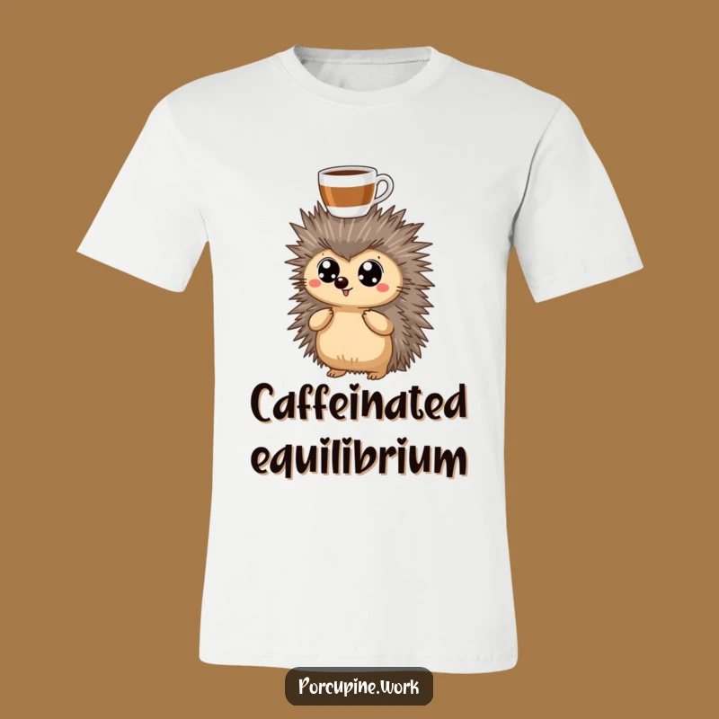 Funny Coffee Porcupine Tee: Hilarious T-Shirt for Caffeinated Creatures