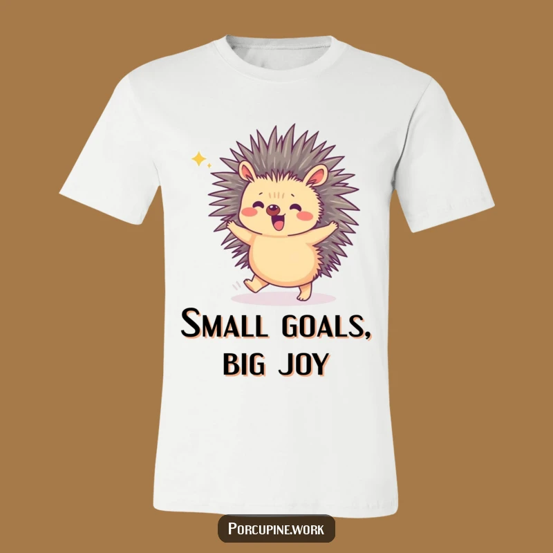 Funny Porcupine Celebration T-Shirt: Embrace Your Small Victories with Joy