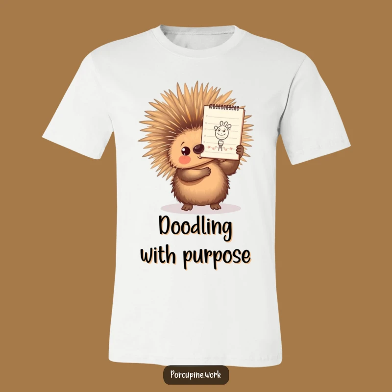 Funny Porcupine T-Shirt: Proud Doodle Artist, Hilarious Creative Apparel Gift